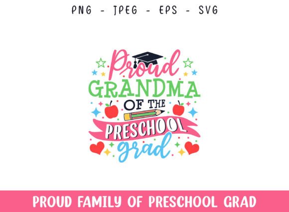 Proud Grandma of the Preschool Grad SVG Review