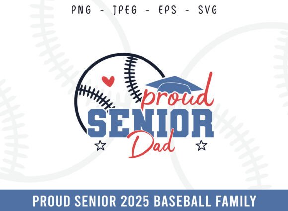 Proud Senior 2025 Baseball Dad SVG for Local Branding