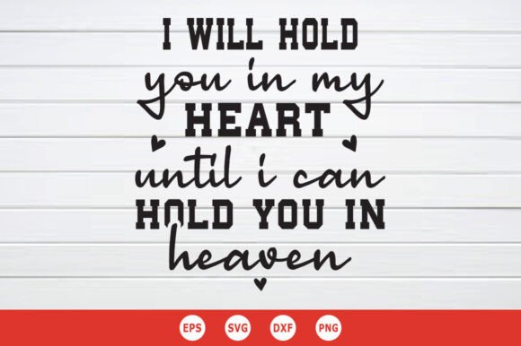 Review: I Will Hold You in My Heart Until I SVG for Crafts and Graphics